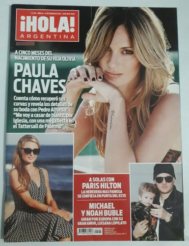 Revista Hola Paula Chaves/paris Hilton/noah Buble 