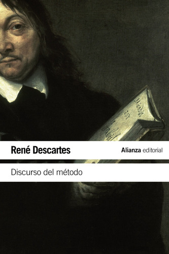 Libro: Discurso Del Método - René Descartes / Alianza