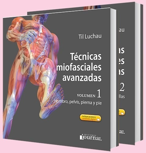 Tecnicas Miofaciales Avanzadas - 2° Vol. Obra Completa 