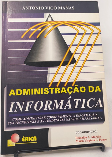 Livro Administração Da Informática Antonio Vico Mañas