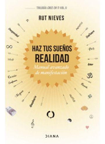 Libro Haz Tus Sueños Realidad