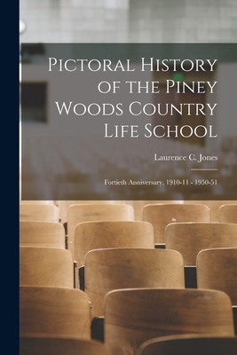 Libro Pictoral History Of The Piney Woods Country Life Sc...