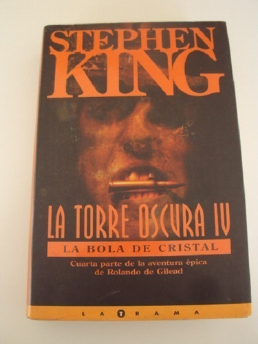 La Torre Oscura 4 - Stephen King - Tapa Dura 
