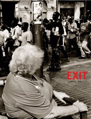 Exit Tomas Abella Fotografia - Autores Varios