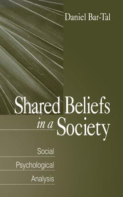 Libro Shared Beliefs In A Society: Social Psychological A...