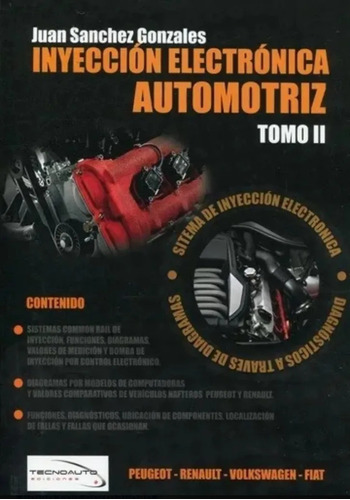 Libro Inyección Electrónica Automotriz Nº 2  - Tecnoauto Cea