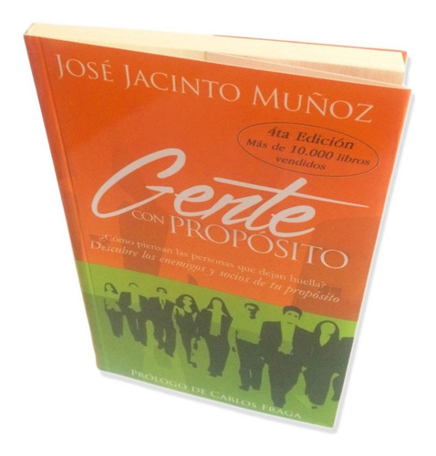 Gente Con Propósito José Jacinto Muñoz Libro Físico