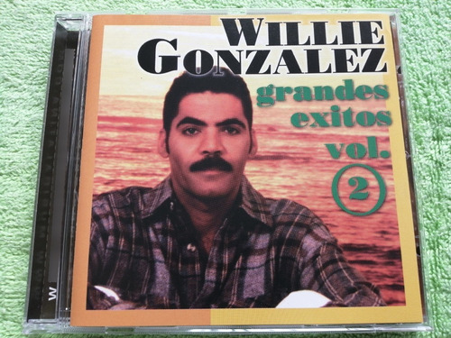 Eam Cd Willie Gonzalez Sus Grandes Exitos Volumen 2 Mp 1998