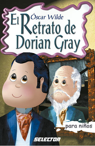 Libro: El Retrato De Dorian Gray (versión Abreviada)