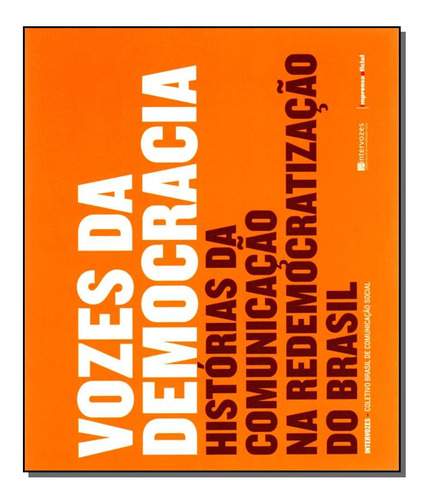 Libro Vozes Da Democracia De Imprensa-diversos Imprensa Ofi