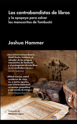 Los Contrabandistas De Libros, De Hammer, Joshua. Editorial Malpaso, Tapa Dura En Español, 2017