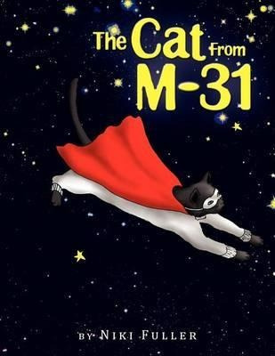 The Cat From M-31 - Niki Fuller