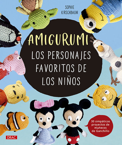 Libro Amigurumi Los Personajes Favoritos De Los Niãos - ...