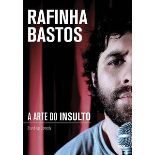 dvd rafinha bastos a arte do insulto 2011