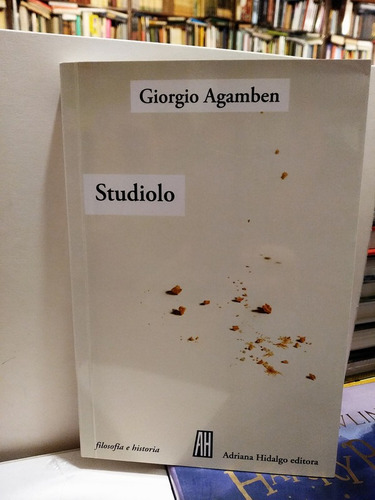 Studiolo - Giorgio Agamben