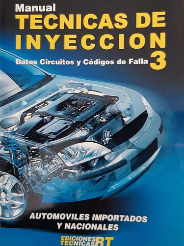 Manual Técnicas De Inyección 3 Rt