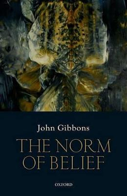 The Norm Of Belief - John P. Gibbons