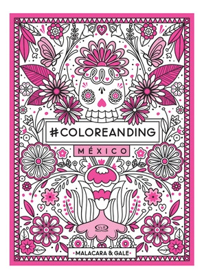 Coloreanding Mexico - Coloreanding