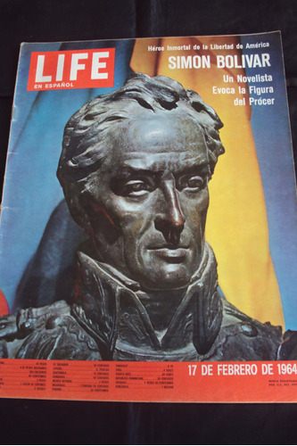 Revista Life En Español (17/2/1964) Tapa Simon Bolivar