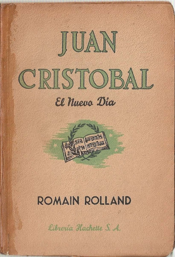 El Nuevo Día - X Del Ciclo Juan Cristobal - Romain Rolland