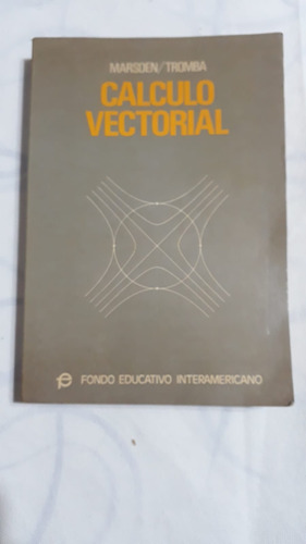 Calculo Vectorial - Marsden / Tromba