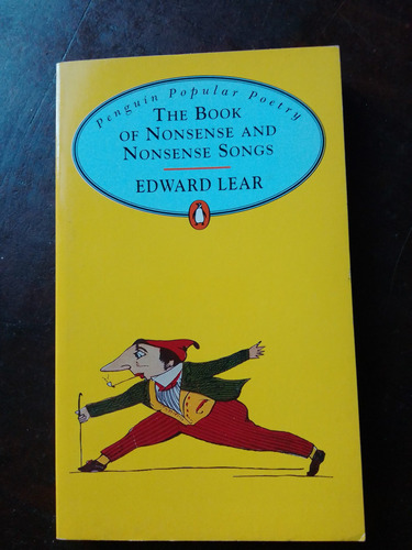 Edward Lear The Book Of Nonsense And Nonsense Songs