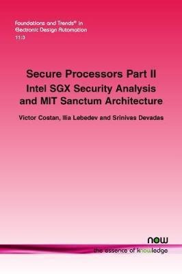 Secure Processors Part Ii - Ilia Lebedev (paperback)