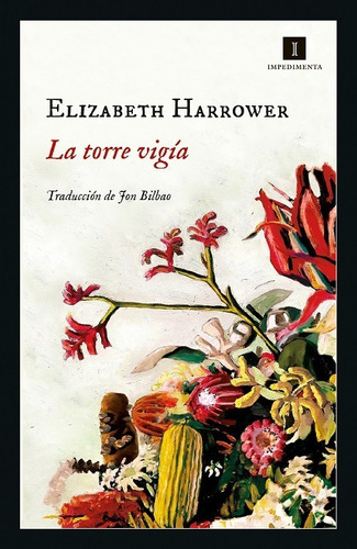 La Torre Vigía - Elizabeth Harrower - Nuevo - Original