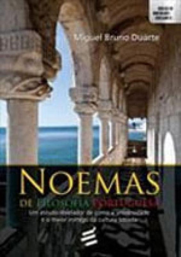 Noemas De Filosofia Portuguesa, De Duarte, Miguel Bruno. Editora E Realizaçoes, Capa Mole, Edição 1ª Edição - 2013 Em Português