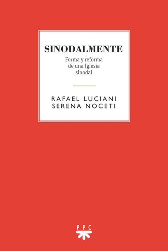 Libro Sinodalmente - Luciani Rivero, Rafael