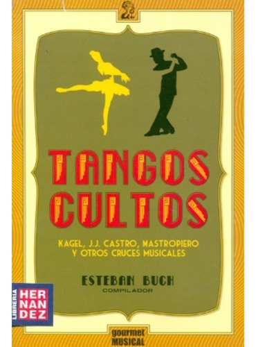 Tangos Cultos - Buch Esteban