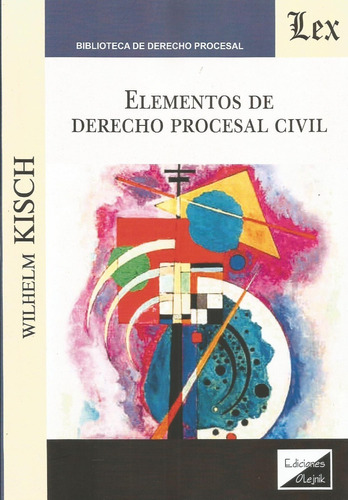 Elementos De Derecho Procesal Civil Kisch 