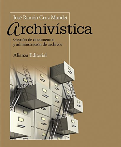 Libro Archivística De José Ramón Cruz Mundet Ed: 1