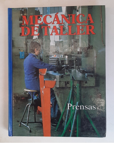 Libro Mecánica De Taller Prensas