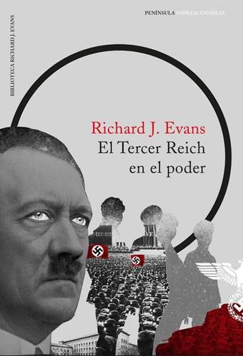 El Tercer Reich En El Poder De Richard J. Evans