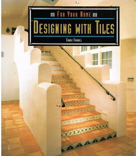 For Your Home: Designing With Tiles