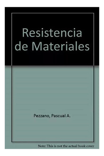 Resistencia De Materiales Orientacion Mecanica - Alsina - #d