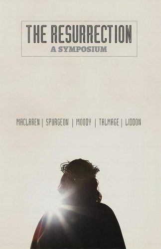 The Resurrection, De Charles Spurgeon. Editorial Gideon House Books, Tapa Blanda En Inglés