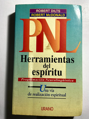 Herramientas Del Espíritu Pnl - Robert Dilts - E1 (Usado)