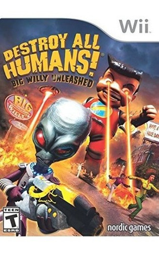 Destroy All Humans Big Willy Unleashed