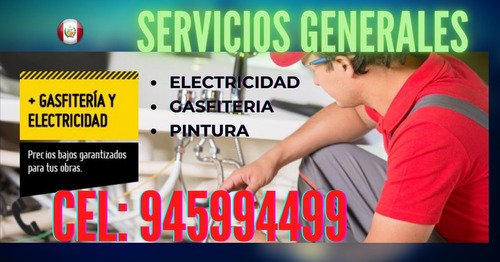 Técnico Electricista Gasfitero Pintor 945994499 Lima Conosur