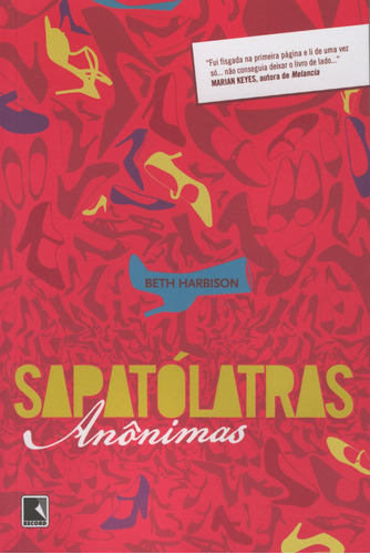 Sapatólatras anônimas, de Harbison, Beth. Editora Record Ltda., capa mole em português, 2008