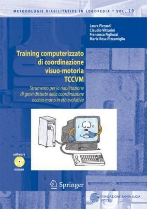 Training Computerizzato Di Coordinazione Visuo-motoria Tc...