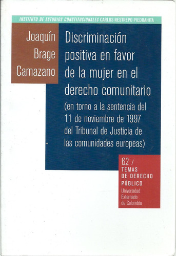 Discriminación Positiva En Favor De La Mujer - Camazano Dyf