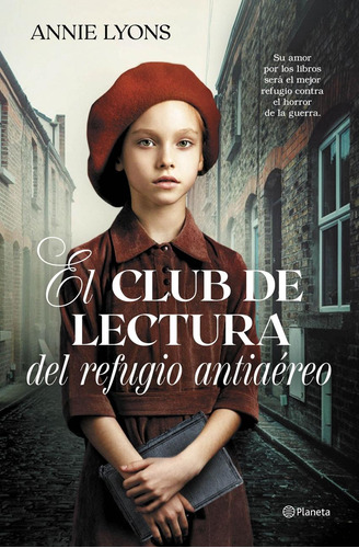 Libro: El Club De Lectura Del Refugio Antiaéreo. Lyons, Anni