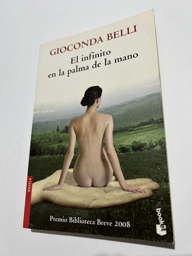 Libro El Infinito En La Palma De La Mano - Gioconda Belli