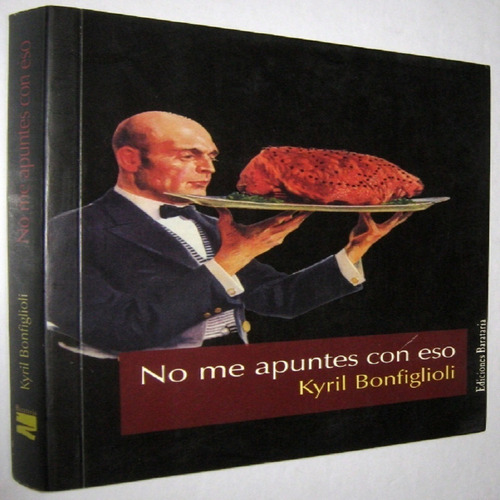 Libro No Me Apuntes Con Envio Gratuito