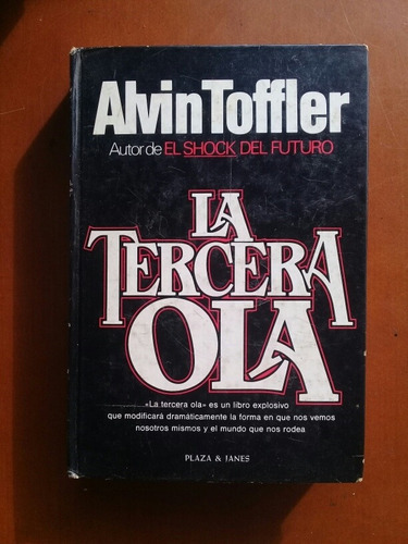 Libros La Tercera Ola Y El Cambio De Poder. Alvin Toffler