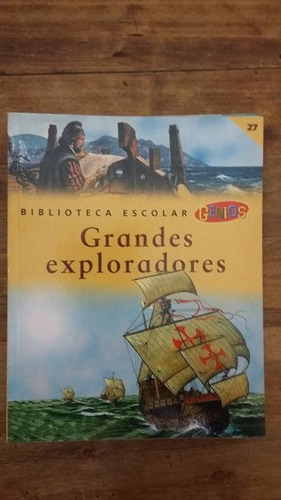Libro Biblioteca Escolar Genios 27 Grandes Exploradores (19)