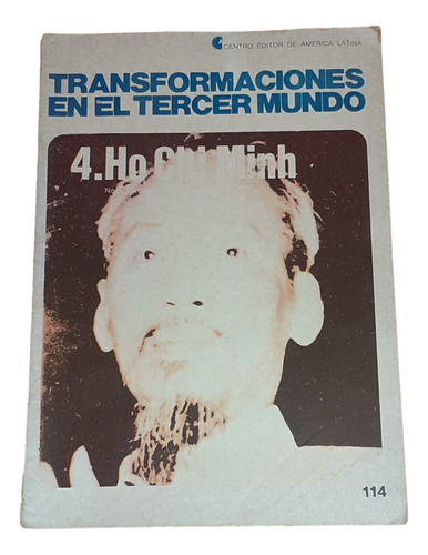 Ho Chi Minh - Transformaciones En El Tercer Mundo Nº 4